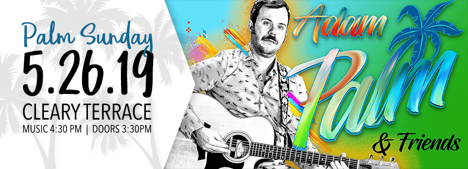 Adam Palm And Friends Palm Sunday Weber Center For The Performing Arts