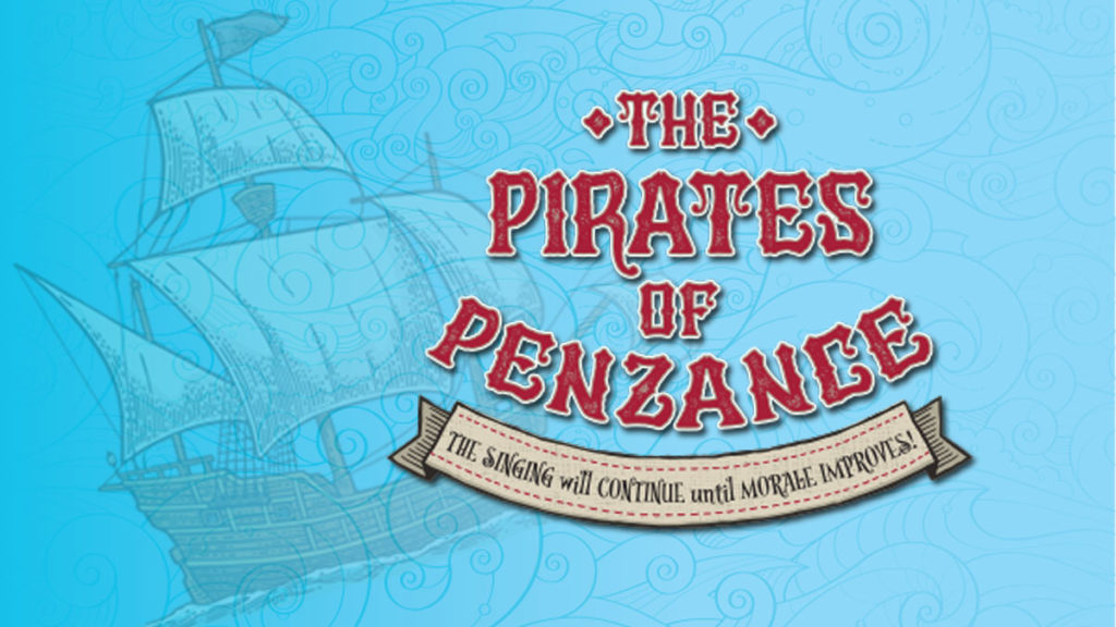 Pirate ship with The Pirates of Penzance. The singing will continue until morale improves